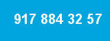 917 884 32 57